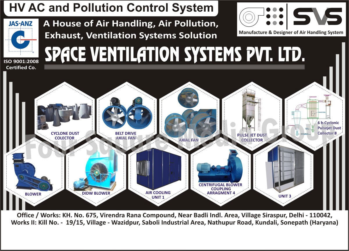 Pollution Control Systems, HV AC Control Systems, Air Handling System Solutions, Air Pollution System Solutions, Exhaust System Solutions, Ventilation System Solutions, Cyclone Dust Collector, Belt Drive Axial Fans, Axial Fans, Pulse Jet Dust Collectors, Cyclonic Pulse Jet Dust Collectors, Blowers, Air Cooling Units, Centrifugal Blower Coupling Arrangement, Blowers