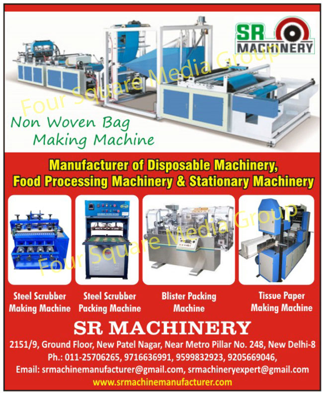 Food Processing Machinery, Disposable Machinery, Stationary Machinery, Steel Scrubber Making Machine, Steel Scrubber Packing Machine, Blister Packing Machine, Tissue Paper Making Machine, Non Woven Bag Making Machine