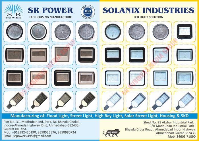 Led Housings, Led Lights, Flood Lights, Street Lights, Highbay Lights, Solar Street Lights, Led SKD