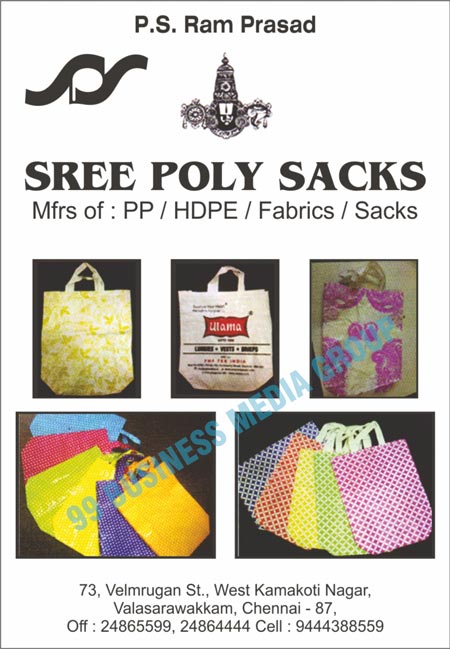 PPs, HDPEs, Fabrics, Sacks