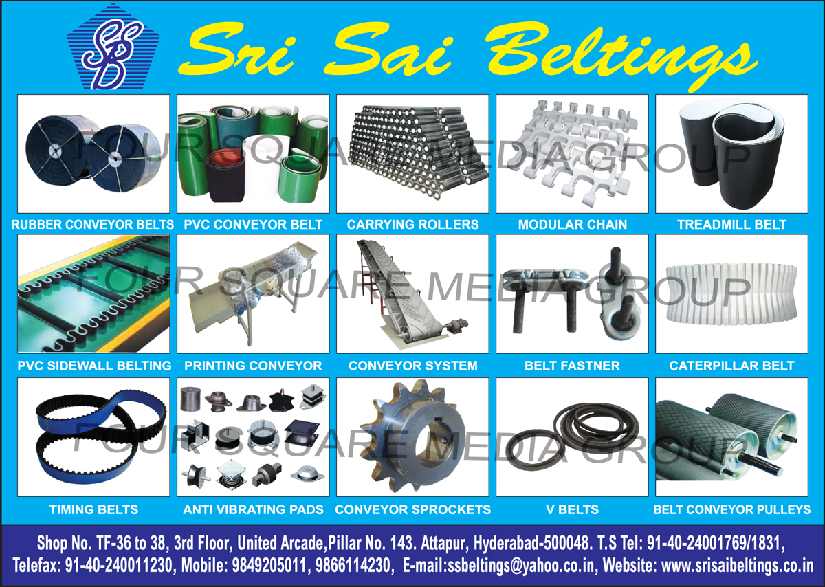 Rubber Conveyor Belts, PVC Conveyor Belts, Carrying Rollers, Modular Chains, Treadmill Belts, PVC Sidewall Beltings, Printing Conveyors, Conveyor Systems, Belt Fastners, Caterpillar Belts, Timing Belts, Anti Vibrating Pads, Conveyor Sprockets, V Belts, Belt Conveyor Pulleys