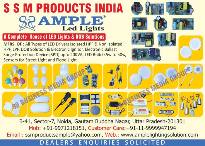 Led Lights, Led House Lights, DOB Solutions, HPF Isolated Led Drivers, HPF Non Isolated Led Drivers, LPF Led Drivers, Electronic Ignitor Led Drivers, Electronic Ballast Led Drivers, Surge Protection Device Led Drivers, Street Light Sensor Led Drivers, Flood Light Sensor Led Drivers