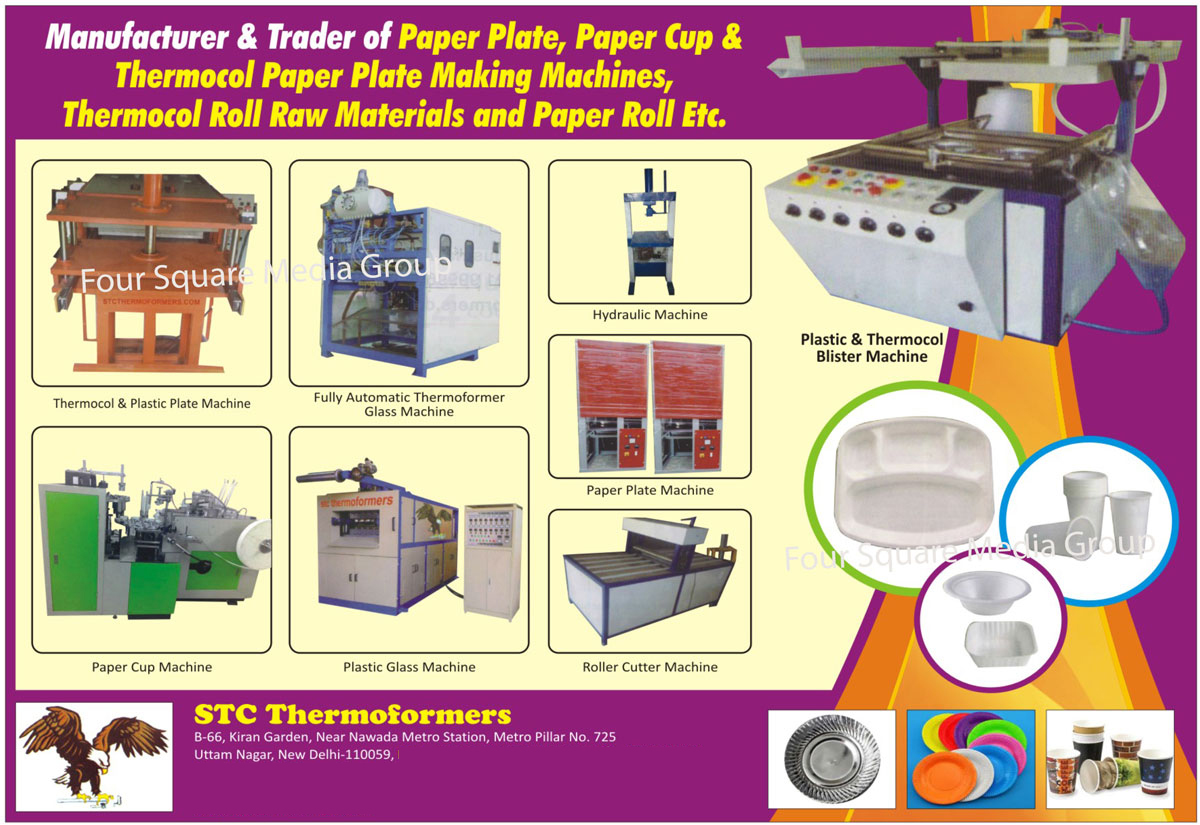 Paper Plate Making Machines, Paper Cup Making Machines, Plastic Dona Making Machines, Plastic Dona Machines, PS Extruders, Thermocol Plates, Plastic Product Making Machines, Thermocol Paper Plate Making Machines, Thermocol Roll Raw Materials, Paper Rolls, Plastic Plate Machines, Thermoformer Glass Machines, Hydraulic Machines, Plastic Glass Machines, Roller Cutter Machines, Plastic Blister Machines, Thermocol Blister Machines