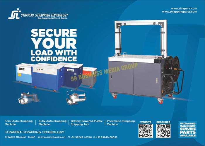 Semi Automatic Strapping Machines, Fully Automatic Strapping Machines, Battery Operated Pet Strapping Machines, Pneumatic Strapping Machine, Box Strapping Machines, Strapping Machine Spare Parts