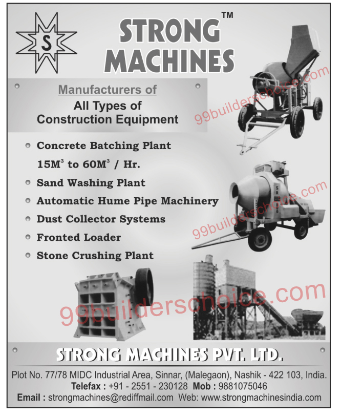 Construction Equipments, Concrete Batching Plant, Sand Washing Plant, Automatic Hume Pipe Machine, Dust Collector System, Front Loader Construction Equipment, Stone Crushing Plant