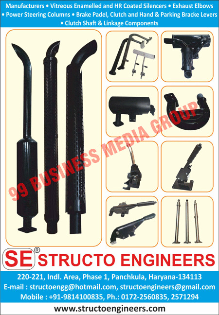 Automotive Three Point Linkages, Automotive 3 Point Linkages, Seam Welded Vitreous Enamelled Silencers, Non Seam Welded Vitreous Enamelled Silencers, Pedal Assembly Linkage Components, Clutch Pedals, Brake Pedals, Clutch Release Sleeves, Hand Brakes, Clutch Shafts, Dual Clutch Decluthcing Assemblies, Dual Clutch Decluthcing Assemblies, Parking Brake Levers, Power Steering Columns, Exhaust Elbows