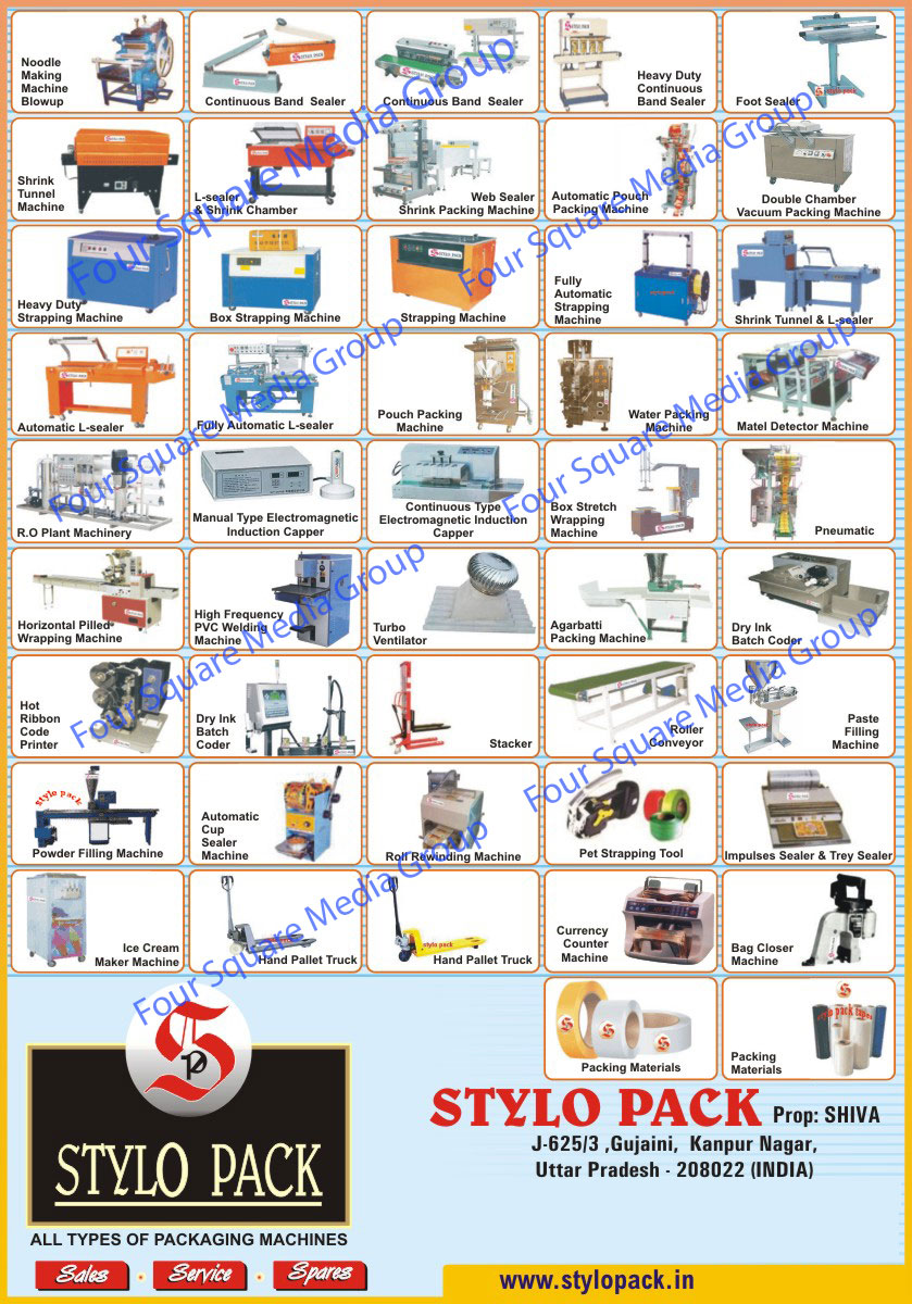 Noodle Making Machines Blowup, Continuous Band Sealer, Foot Sealer, Shrink Tunnel Machines, L Series Chambers, Shrink Chambers, Web Sealer Shrink Packing Machines, Pouch Packing Machines, Double Chamber Vacuum Chamber Machines, Strapping Machines, Box Strapping Machines, Carton Strapping Machines, Strapping Machines, Shrink Tunnels, L Series, Water Packing Machines, Metal Detector Machines, Reverse Osmosis Plant Machinery, Manual Type Electromagnetic induction Cappers, Continuous Type Electromagnetic Induction Copper, Box Stretch Wrapping Machines, Pneumatic, Horizontal Pilled Wrapping Machines, PVC Welding Machines, Turbo Ventilators, Incense Sticks Packing Machines, Dry Ink Batch Coders, Hot Ribbon Code Printers, Dry Ink Batch Coders, Stackers, Roller Conveyors, Paste Filling Machines, Powder Filling Machines, Cup Sealer Machines, Roll Rewinding Machines, Pet Strapping Tools, Impulses Sealer, Tray Sealer, Ice Cream Maker Machines, Hand Pallet Trucks, Conveyor Counter Machines, Bag Closer Machines, Packing Machines, Packing Materials, Packaging Machines,Currency Counter Machine, Noodle Making Machine, Band Sealer, Strapping Machine, R.O. Plant Machinery, Automotive L Sealer, Tunnel Machine, Pneumatic, Dry Ink Bath Coder, Roller Conveyor