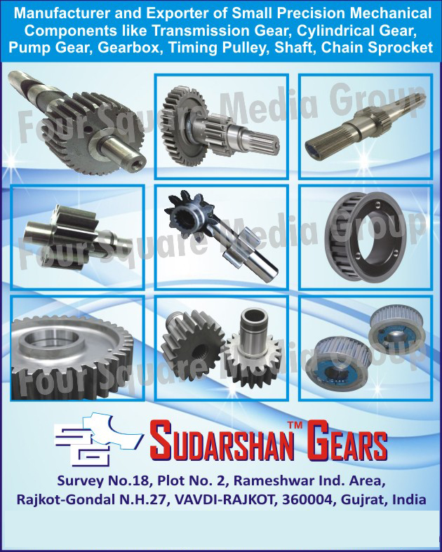 Small Precision Mechanical Components, Transmission Gears, Cylindrical Gears, Pump Gears, Gear Boxes, Gearboxes, Timing Pulley, Shafts, Chain Sprockets