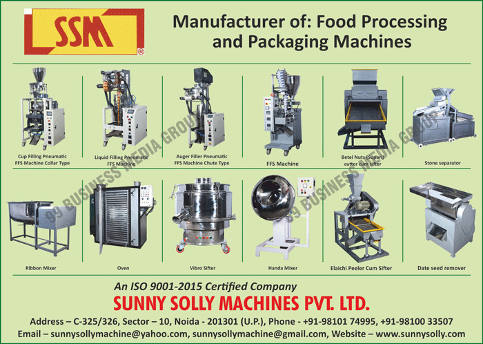 Food Processing Machines, Food Packaging Machines, Collar Type Cup Filling Pneumatic FFS Machines, Liquid Filling Pneumatic FFS Machines, Chute Type Auger Filler Pneumatic FFS Machines, FFS Machines, Betel Nuts Cutter Cum Sifers, Supari Cutter Cum Sifters, Stone Seperators, Ribbon Mixers, Ovens, Vibro Sifters, Handa Mixers, Elaichi Peeler Cum Sifters, Date Seed Removers