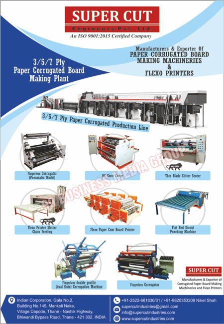Corrugated Paper Board Making Machines, Flexo Printers, Paper Corrugated Board Making Plants, 3 Ply Paper Corrugated Board Making Plants, 5 Ply Paper Corrugated Board Making Plants, 7 Ply Paper Corrugated Board Making Plants, 3 Ply Paper Corrugated Production Lines, 5 Ply Paper Corrugated Production Lines, 7 Ply Paper Corrugated Production Lines, Fingerless Corrugators, NC Sheet Cutters, Thin Blade Slitter Scorers, Flexo Printer Slotter Chain Feeding Machines, Flexo Paper Cum Board Printers, Flat Bed Diecut Punching Machines, Fingerless Double Profile Corrugation Machines