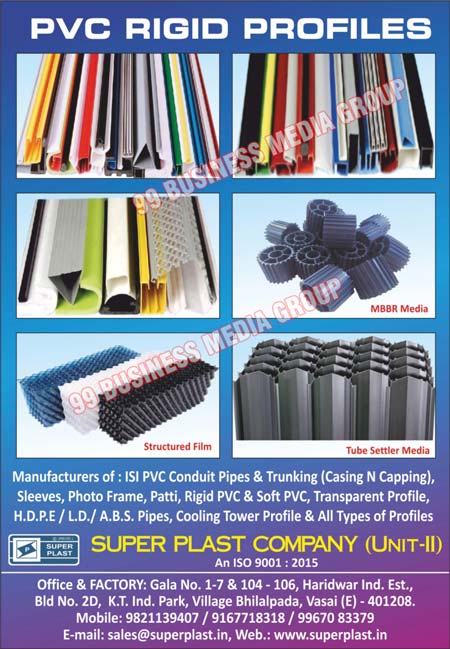 PVC Conduit Pipes, PVC Trunkings, PVC Sleeves, PVC Photo Frames, Transparent Profile Pipes, HDPE Pipes, LD Pipes, ABS Pipes, PVC Rigid Profiles, Rigid PVC Profiles, Trunking Pattis, Rigid PVC Pipes, Cooling Towers Double Folding PVC Fills, Cooling Tower Components, Tube Settlers, PVC Soft Profiles, Soft PVC Profiles, MBBR Medias, Buildings PVC Exterior Louvers, Buildings Exterior Fins, Trunking Casings, Trunking Capings, Cooling Tower Profiles, Cooling Tower PVC Profiles, PVC Profiles, PVC Patti, Structured Films