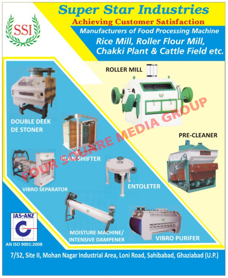 Food Processing Machine, Rice Mill, Roller Flour Mill, Chakki Plant, Cattle Field, Roller Mill, Pre Cleaner, Double Deck De Stoner, Plan Shifter, Vibro Sepatrator, Entoleter, Moisture Machine, Intensive Dampener, Vibro Purifer