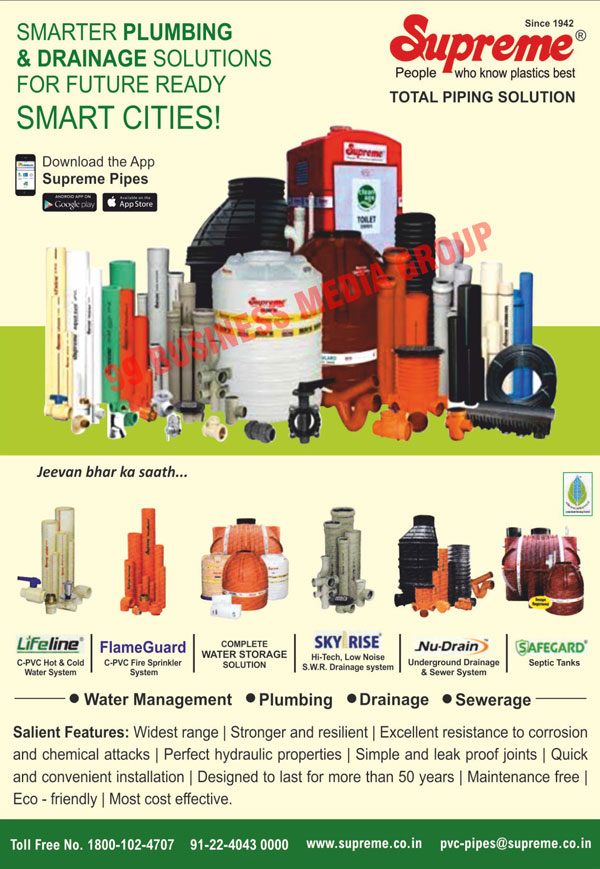 Smarter Plumbings, Drainages, Sewerages, Supreme Pipes, Total Pipe Solutions, Water Storage Solutions, C-PVC Hot Water Systems, C-PVC Cold Water Systems, C-PVC Fire Sprinkler Systems, Spetic Tanks, Underground Drainage Systems, Underground Sewer Systems, Hi-Tech S.W.R. Drainage Systems, Low Noise S.W.R. Drainage Systems