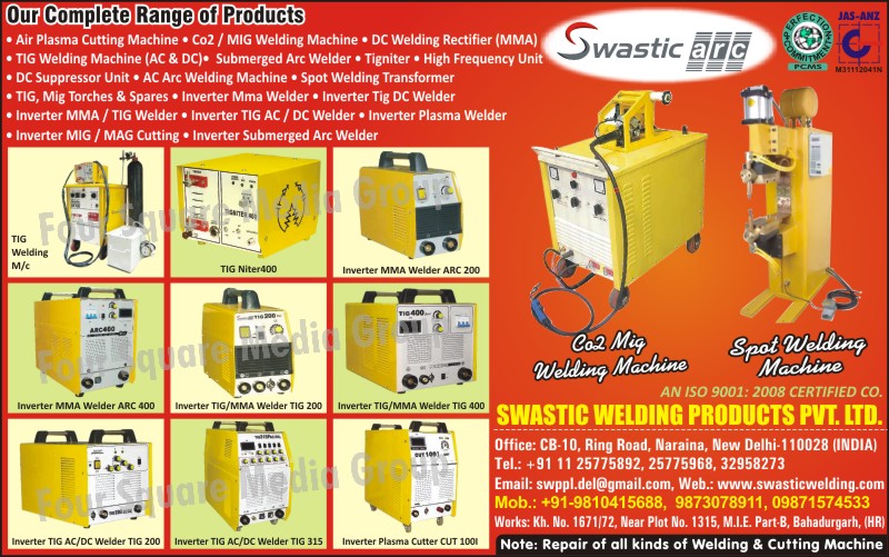 Air Plasma Cutting Machines, Mig Welding Machines, DC Welding Rectifier, Tig Welding Machines, Submerged Arc Welders, Tigniter, High Frequency Unit, DC Suppressor Unit, Ac Arc Welding Machines, Spot Welding Transformers, Tig Torches, Mig Troches, Mig Spares, Tig Spares, Inverter Mma Welder, Inverter Tig DC Welder, Inverter Mma, Tig Welder, Inverter Tig Ac Welder, Inverter Tig DC Welder, Inverter Plasma Welder, Inverter Mig Cutting, Inverter Mag Cutting, Inverter Submerged Arc Welder, Tig Welding machines, Inverter Mma Welder, Inverter Plasma Cutters, Spot Welding Machines, Co2 Mig Welding Machines