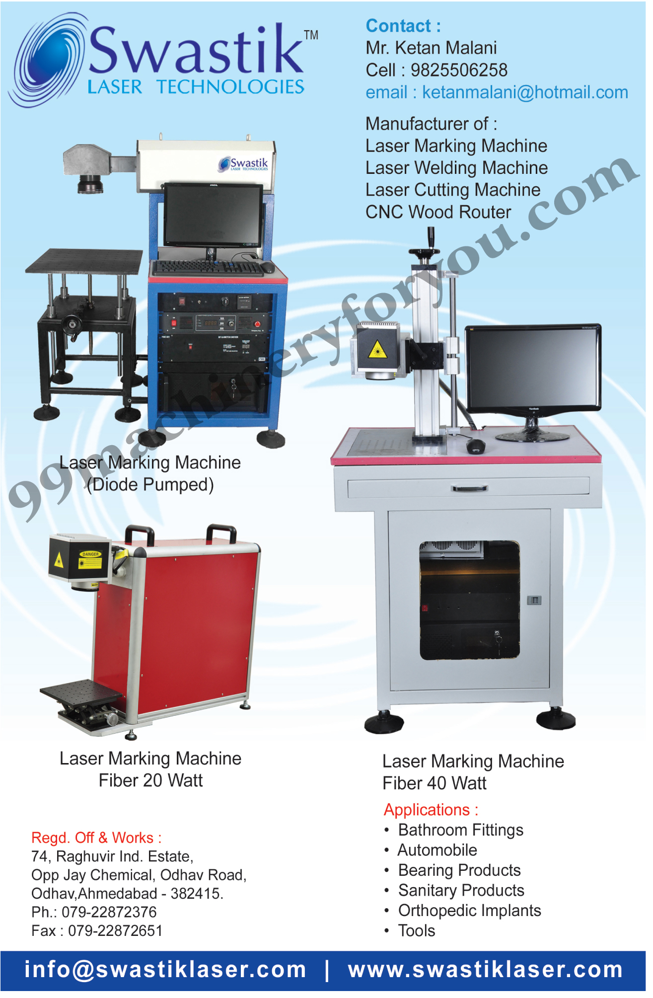 Laser Marking Machines, Laser Welding Machines, Laser Cutting Machines, CNC Wood Routers