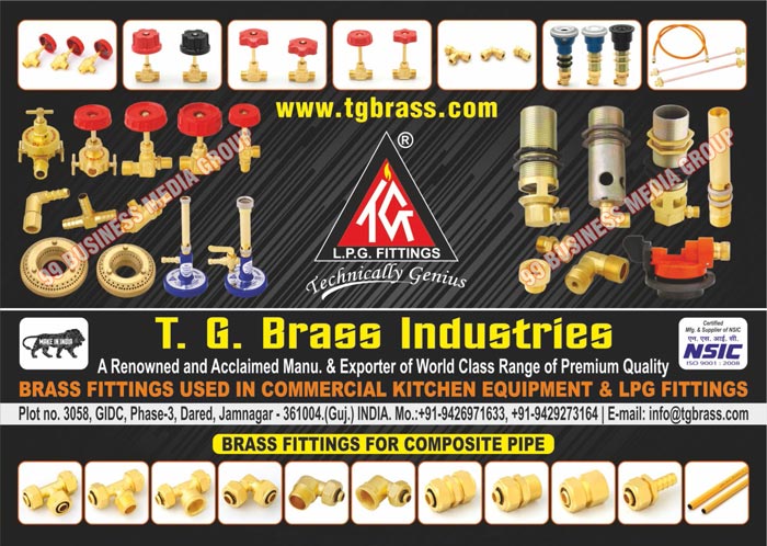 Brass LPG Fittings, Brass Domestic LPG Fittings, Brass Commercial LPG Fittings, Brass Industrial LPG Fittings, Brass Canteen Burner Valves, Canteen Brass Burner Valves, Main Line Shut Off Valves, Brass Needle Control Valves, Brass Non Return Valves, LPG Equipments, Brass Injector Assembly Check Nuts, Brass Injector Assemblies, Sierra Type Compact Valve Adapters, Flexible Burner Pigtails, Copper Burner Pigtails, Pilot Burners, Domestic Kitchen Equipments, Composite Pipe Brass Fittings, Commercial Kitchen Equipments