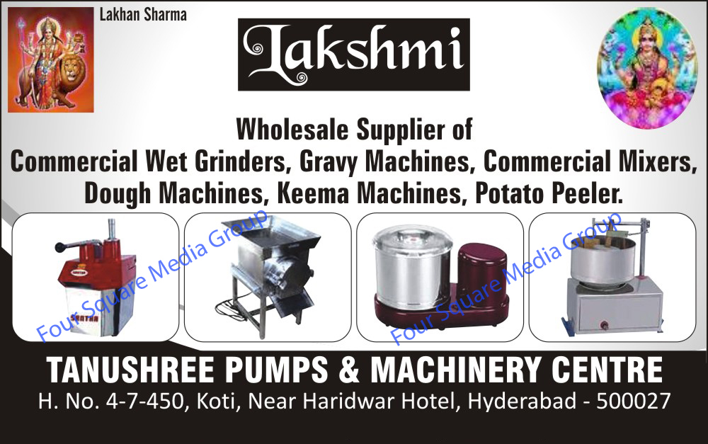 Chemical Wet Grinders, Gravy Machines, Commercial Mixers, Dough Machines, Keema Machines, Potato Peelers