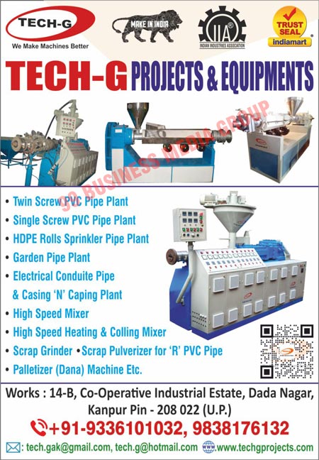 Twin Screws PVC Pipe Plants, Single Screw PVC Pipe Plants, HDPE Roll Sprinkler Pipe Plants, Garden Pipe Plants, Electrical Conduit Pipe Plants, Electrical Pipe Casing N Caping Plants, Cooling Mixers, Scrap Grinders, R PVC Pipe Scrap Pulverizers, Palletizer Machines, Heating Mixers, High Speed Mixers, Dana Machines, High Speed Heatings