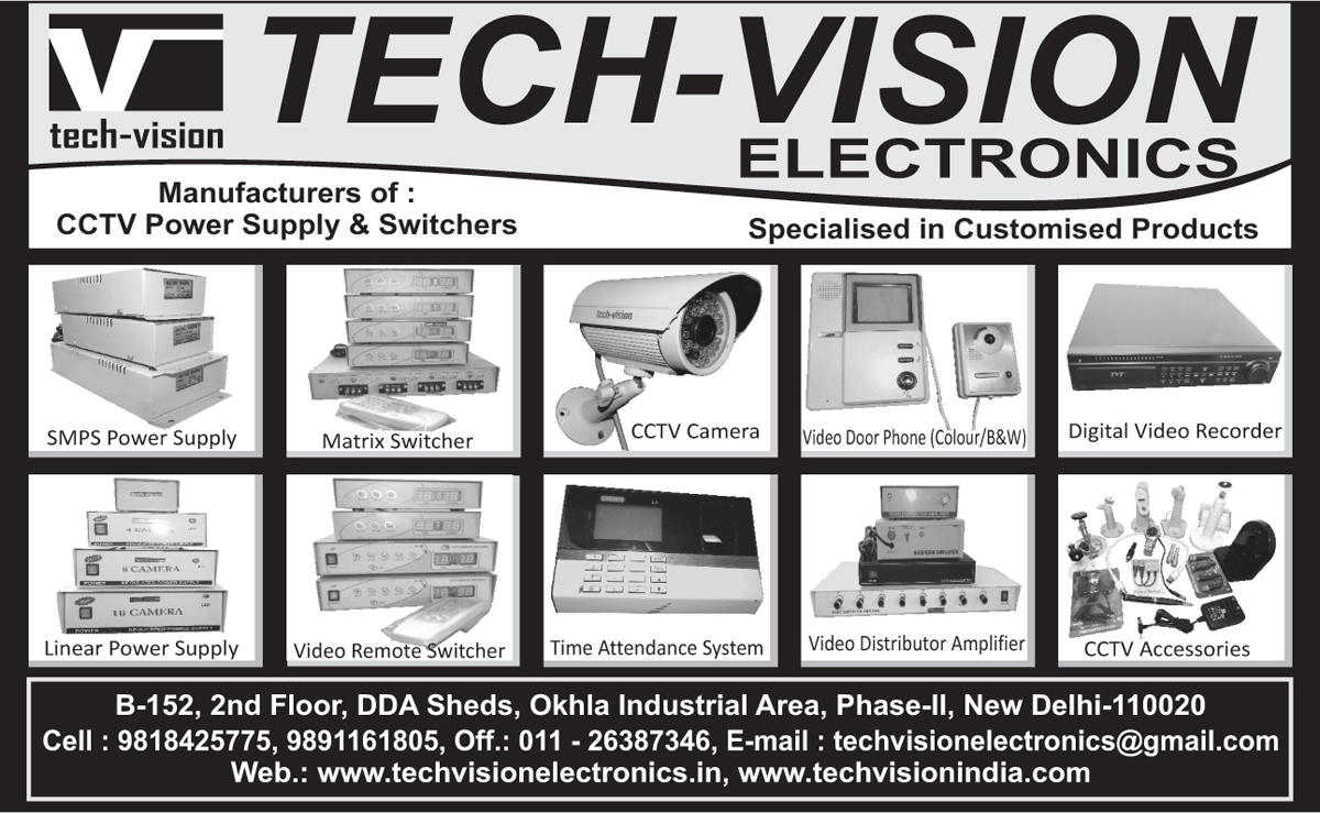 CCTV Power Supply, SMPS Power Supply, Linear Power Supply, Matrix Switcher, Video Remote Switcher, CCTV Camera, Time Attendance System, Coloured Video Door Phone, Black and White Video Door Phone, Video Distributor Amplifier, Digital Video Recorder, DVR, CCTV Accessories