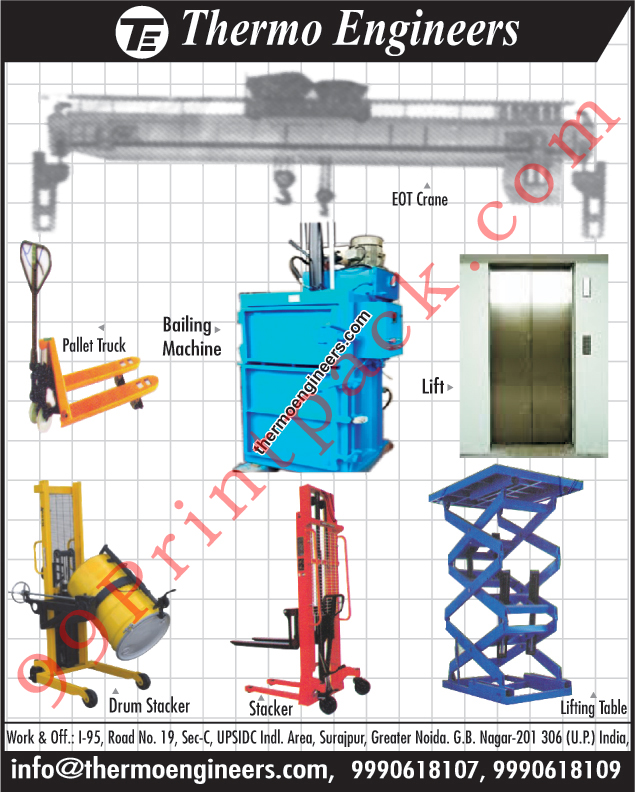 EOT Cranes, Pallet Trucks, Bailing Machines, Lifts, Drum Stacker, Stacker, Lifting Tables