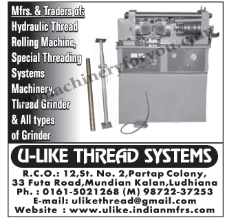 Hydraulic Thread Rolling Machines, Special Threading System Machinery, Thread Grinders, Grinders, Thread Rolling Machines