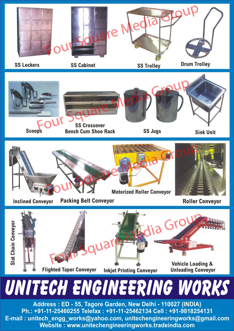 SS Lockers, SS Cabinets, Stainless Steel Lockers, Stainless Steel Cabinets, Stainless Steel Trolleys, Drum Trolleys, Scoops, Stainless Steel Crossover Bench Cum Shoe Racks, Stainless Steel Jugs, Sink Units, Inclined Conveyors, Packing Belt Conveyors, Motorized Roller Conveyors, Slat Chain Conveyors, Flighted Taper Conveyors, Inkjet Printing Conveyors, Vehicle Loading Conveyors, Unloading Conveyors,Star Chain Conveyor, Roller Conveyor, Vehicle Unloading Conveyor, Scoops, SS Crossover, SS Jugs, SS Lockers, SS Cabinets, SS Trolley