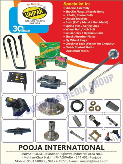 Auto Parts, Fuel Pipes, Hand Tools, Shackle Assemblies, Shackle Plates, Shackle Bolts, U Bolts, Centre Bolts, Chassis Brackets, PVC Bushes, Metal Bushes, Gun Metal Bushes, Spring Pins, Spring Clips, Wheel Bolts, Hub Bolts, Scissor Jacks, Hydraulic Jacks, Shock Absorbers Plates, Fly Wheel Rings, Checknut Lock Washers, Clutch Control Shafts