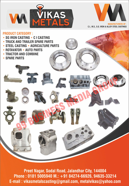 SG Iron Castings, CI Castings, Truck Spare Parts, Trailer Spare Parts, Steel Castings, Agriculture Parts, Rotavators, Auto Parts, Tractor Spare Parts, Combine Spare Parts, Alloy Steel Castings, Tractor Parts, Truck Parts, CI Irons, MS Irons, SG Irons