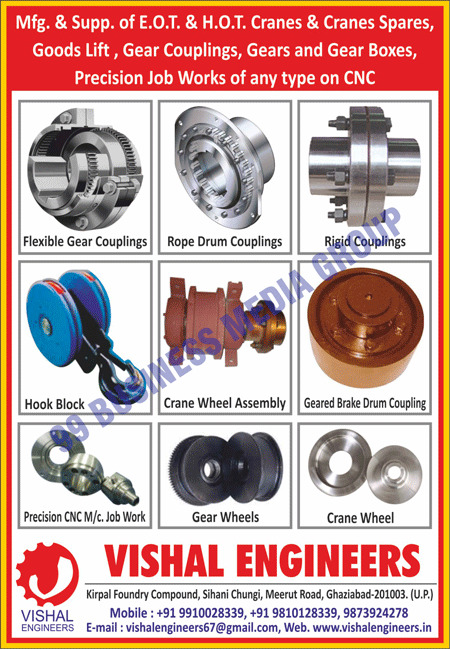 EOT Cranes, HOT Cranes, Crane Spare Parts, Goods Lifts, Gear Couplings, Machined Gears, Gear Boxes, CNC Precision Job Works, Flexible Gear Couplings, Rope Drum Couplings, Rigid Couplings, Hook Blocks, Crane Wheel Assemblies, Crane Wheel Assemblies, Machined Gears, Precision CNC Machine Job Works, Gear Wheels, Crane Wheels, Hydraulic Lifts, Geared Brake Drum Couplings