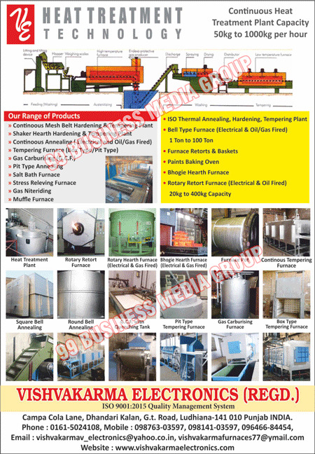 Elevator Bottom Machines, Tempering Furnaces, Continuous Hardening Tempering Plants, Electrode Salt Bath With Transformers, Rotary Hearth Furnaces, Vertical Retort Furnaces, Conveyor Hardening Furnaces, Bell Type Annealing Furnaces, Control Panels, Open Muffle Furnaces, Paint Coating Baking Ovens, Powder Coating Baking Ovens, Bell Furnaces, Oil Fired Furnaces, Oil Fired Ovens, Shaker Hearth Hardenings, Salt Bath Hardenings, Bright Annealings, Muffle Furnaces, Hardening, Heat Treatment Plants, Rotary Retort Furnaces, Bhogie Hearth Furnaces, Furnace Pots, Continuous Tempering Furnaces, Square Bell Annealings, Round Bell Annealings, GCF With Quenching Tanks, Pit Type Tempering Furnaces, Gas Carburising Furnaces, Box Type Tempering Furnaces, Continuous Mesh Belt Hardening Plants, Continuous Mesh Belt Tempering Plants, Shaker Hearth Hardening Plants, Shaker Hearth Tempering Plants, Electrical Continuous Annealings, Oil Fired Continuous Annealings, Gas Fired Continuous Annealings, Tempering Furnaces, Gas Carburisings, Pit Type Annealings, Salt Bath Furnaces, Stress Releving Furnaces, Gas Niteridings, Muffle Furnaces, Furnace Retorts, Furnace Baskets, Paint Baking Ovens, Bhogie  Hearth Furnaces, Bell Type Furnaces, Thermal Annealing Plants, Thermal Hardening Plants, Thermal Tempering Plants, Continuous Heat Treatment Plants, Hot Dip Galvanizing Plants, Electrical Rotary Retort Furnaces, Gas Fried Rotary Retort Furnaces, Electrical Bhogie Hearth Furnaces, Gas Fried Bhogie Hearth Furnaces, Oil Continuous Annealings, Shaker Tempering Plants, GCF Quenching Machines