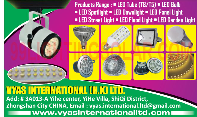 Led Lights, Led Tube Lights, Led Bulbs, Led Spot Lights, Led Downlights, Led Panel Lights, Led Street Lights, Led Flood Lights, Led Garden Lights