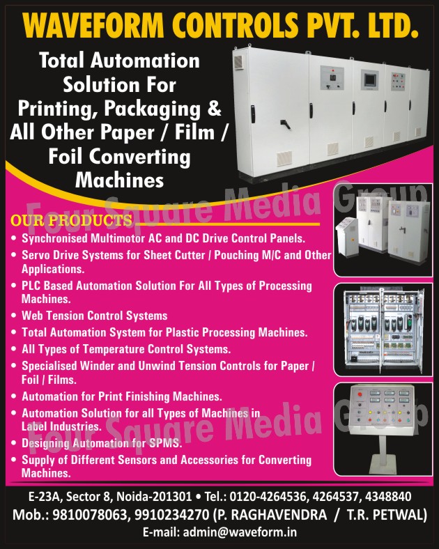 Sheet Cutter Servo Drive Systems, Pouching Machines Servo Drive Systems, PLC  Based Automation Solution For Processing Machines, Web Tension Control Systems, Plastic Processing Machines Automation Systems, Temperature Control Systems, Winder Tension Controls For Paper, Winder Tension Controls For Foils, Winder Tension Controls For Films, Unwind Tension Controls For Paper, Unwind Tension Controls For Foil, Unwind Tension Controls For Films, Print Finishing Machines Automation, Label Industry Automation Solutions, SPMS Designing Automation, Converting Machines Sensors, Converting Machines Accessories, Synchronised Multimotor AC Drive System, Synchronised DC Drive System, Printing Machines Automation Solution, Packaging Machines Automation Solution, Paper Converting Machine Automation Solution, Film Converting Machine Automation Solution, Foil Converting Machine Automation Solution, Synchronised Multimotor Ac Drive Control Panels, Synchronised Multimotor DC Drive Control Panels