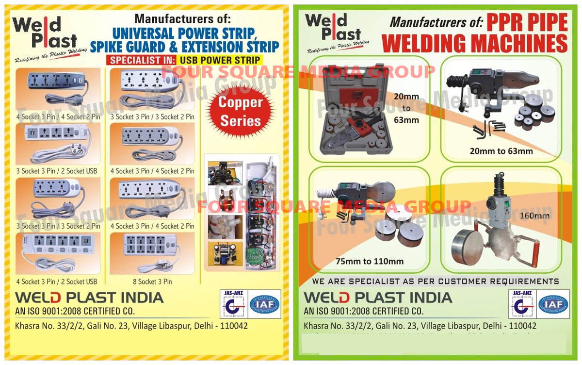 Universal Power Strips, Spike Guards, Extension Strips, USB Power Strips, PPR Pipe Welding Machines