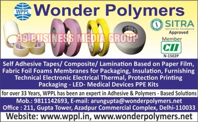 Printed Adhesive Tapes, Self Adhesive Tapes, Composite Paper Films, Lamination Paper Films, Packagings Fabric Foil Foams Membranes, Insulation Technical Electronic Electrical Thermals, Furnishing Technical Electronic Electrical Thermals, Protecting Printing Packagings, Led PPE Kits, Medical PPE Kits