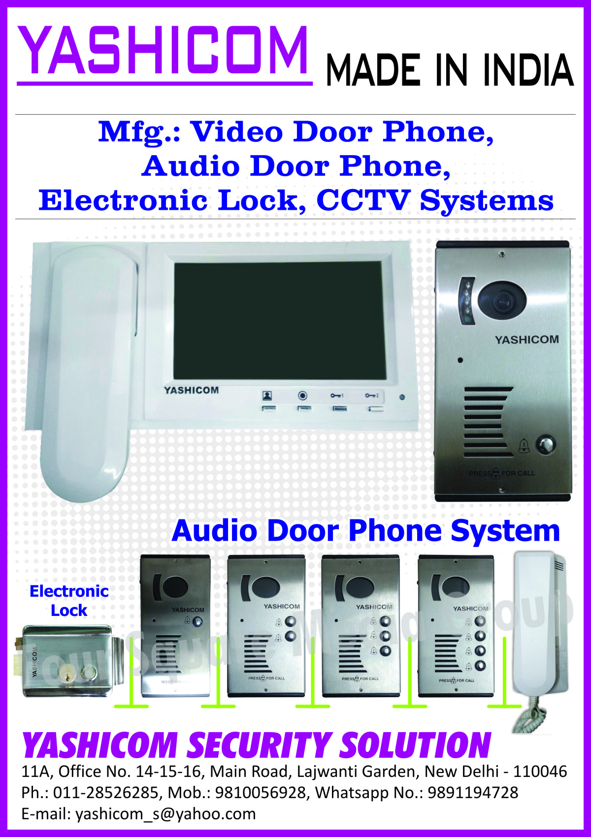 Video Door Phones, Audio Door Phones, Electronic Lock, CCTV Systems, Audio Door Phone Systems, Electronic Locks