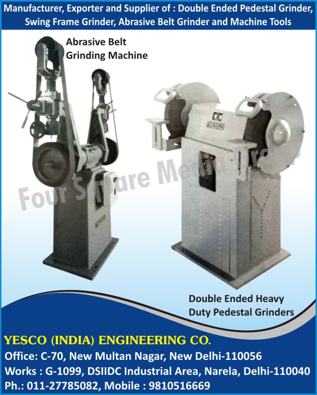 Double Ended Pedestal Grinders, Swing Frame Grinders, Abrasive Belt Grinders, Machine Tools