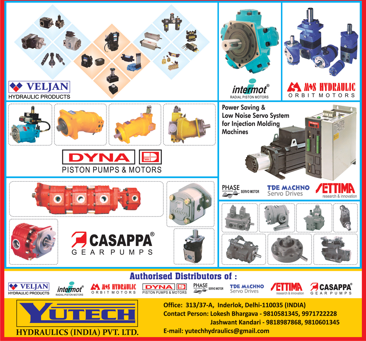 Hydraulic Products, Piston Pumps, Motors, Gear Pumps, Orbit Motors, Radial Piston Motors, Servo Motors, Power Saving Servo System, Servo Drives,Motors, Gear Pumps Orbit Motors